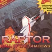 Raptor: Call of The Shadows